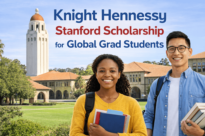 Knight Hennessy Stanford Scholarship for Global Grad Students